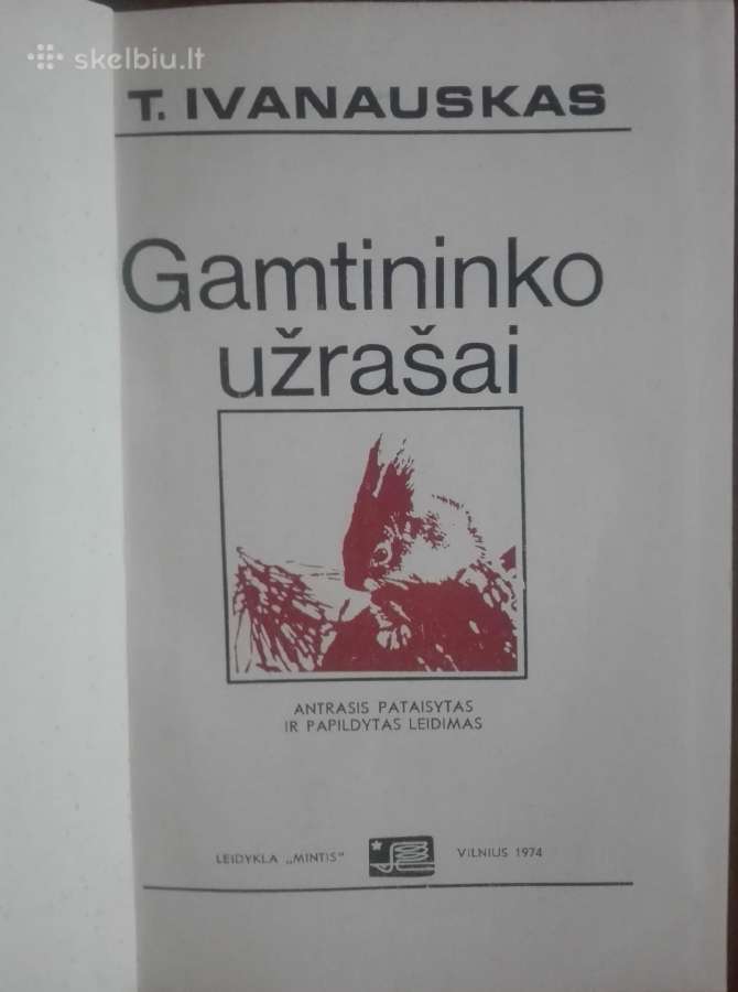Gamtininko Užrašai Ivanauskas T. - nuotraukos Nr. 3
