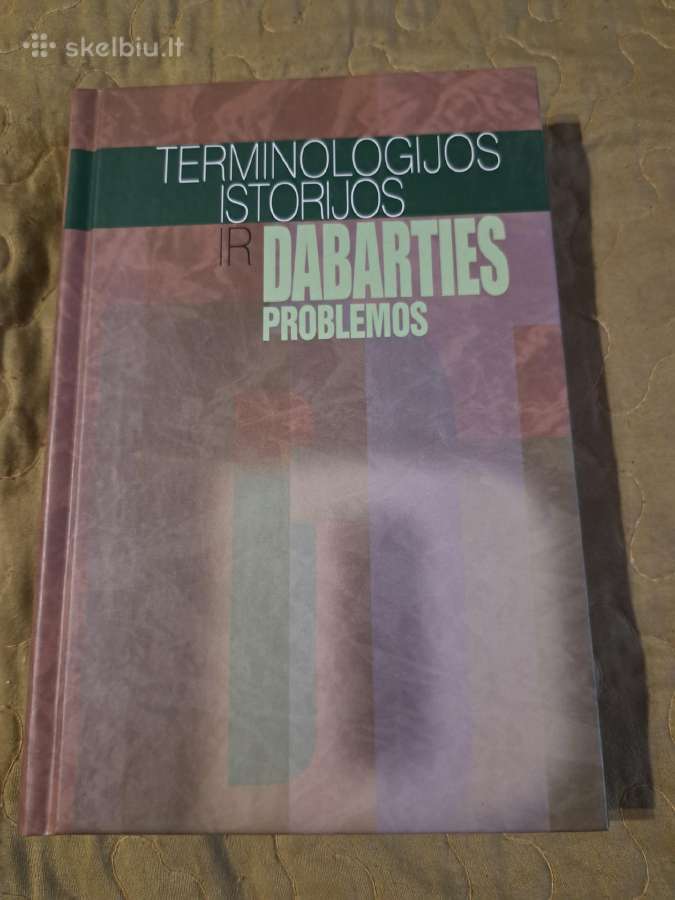 Terminologijos istorijos ir dabarties problemos