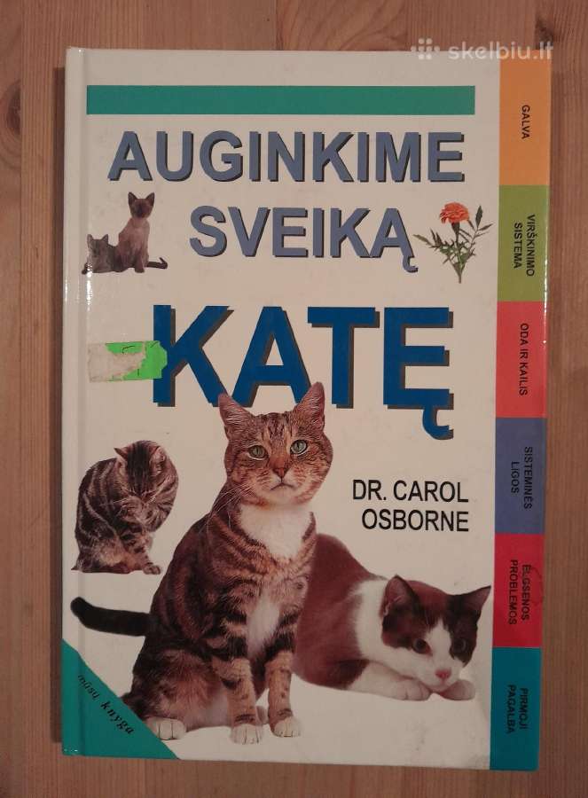 Auginkime sveiką katę