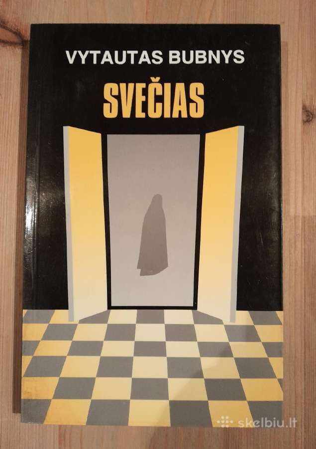 Svečias (1998 ) Vytautas Bubnys