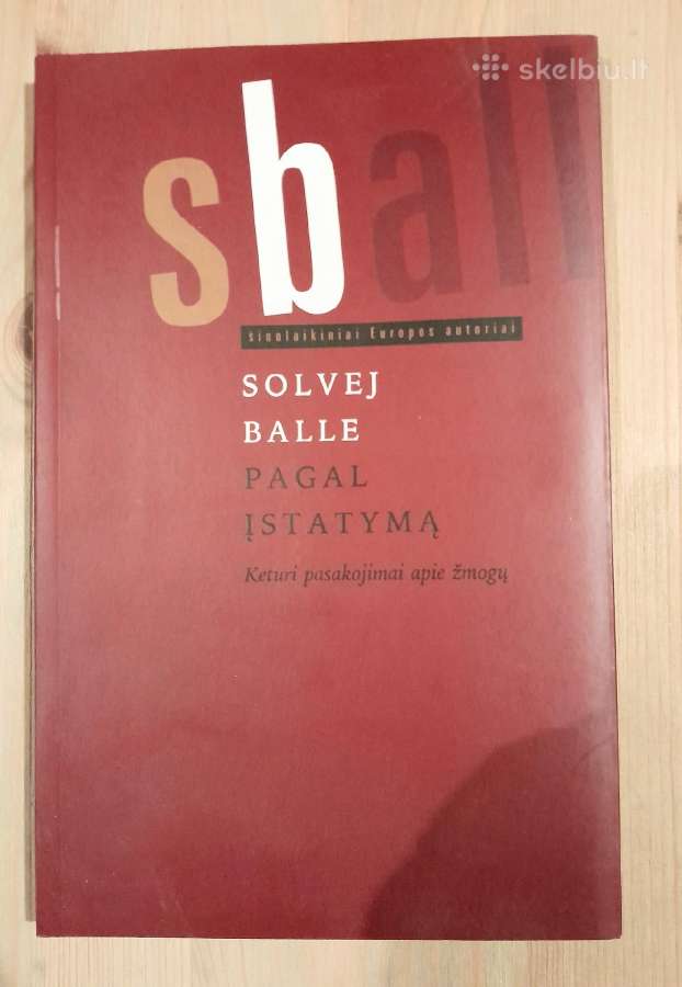 Pagal įstatymą. Keturi pasakojimai apie žmogų