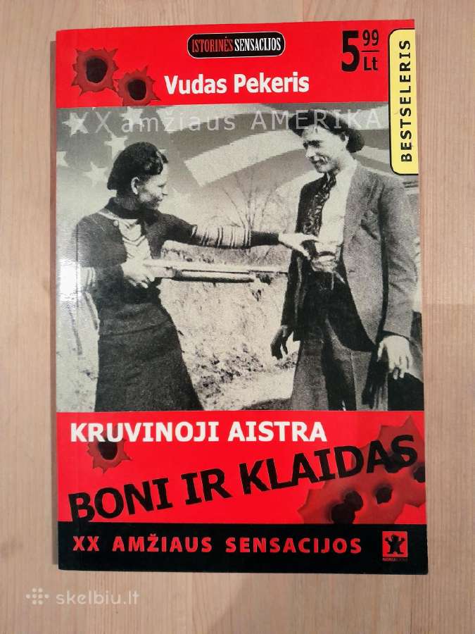Kruvinoji aistra. Boni ir Klaidas