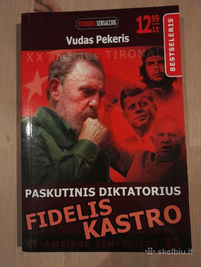 Paskutinis diktatorius Fidelis Kastro