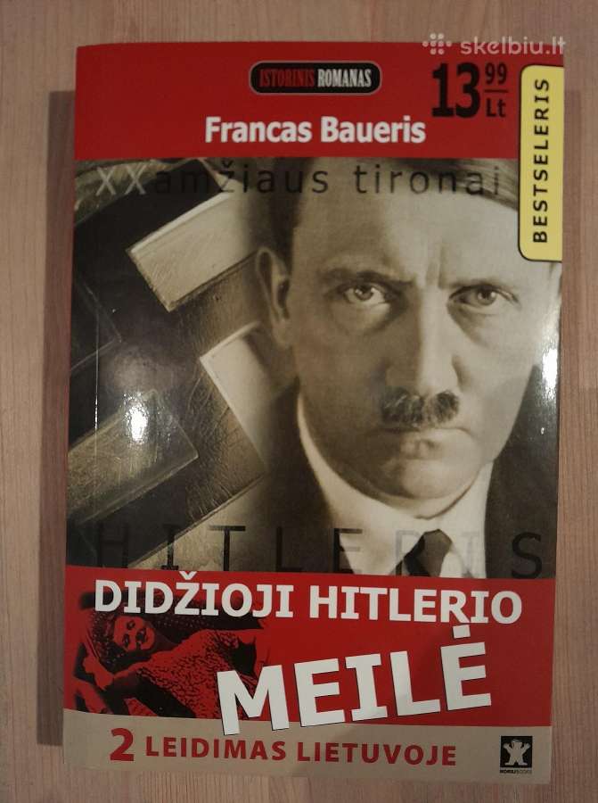 Didžioji Hitlerio meilė Francas Baueris
