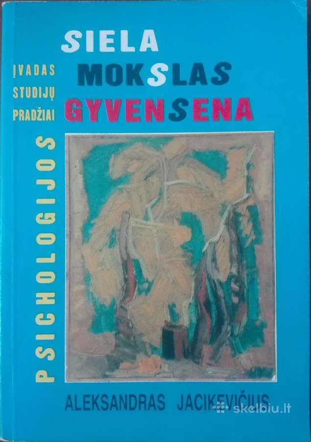 568. Siela, Mokslas, Gyvensena Jacikevičiua A.