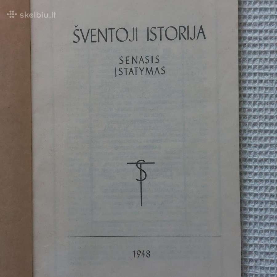 Šventoji Istorija .Senasis Įstatymas 1948 m. - nuotraukos Nr. 5