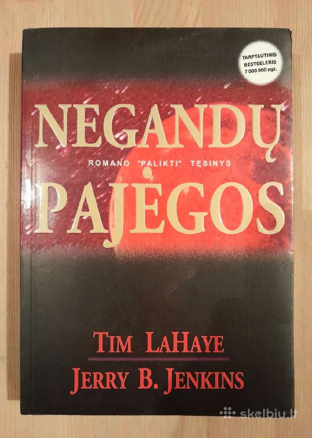Negandų pajėgos Tim Lahaye, Jerry B. Jenkins
