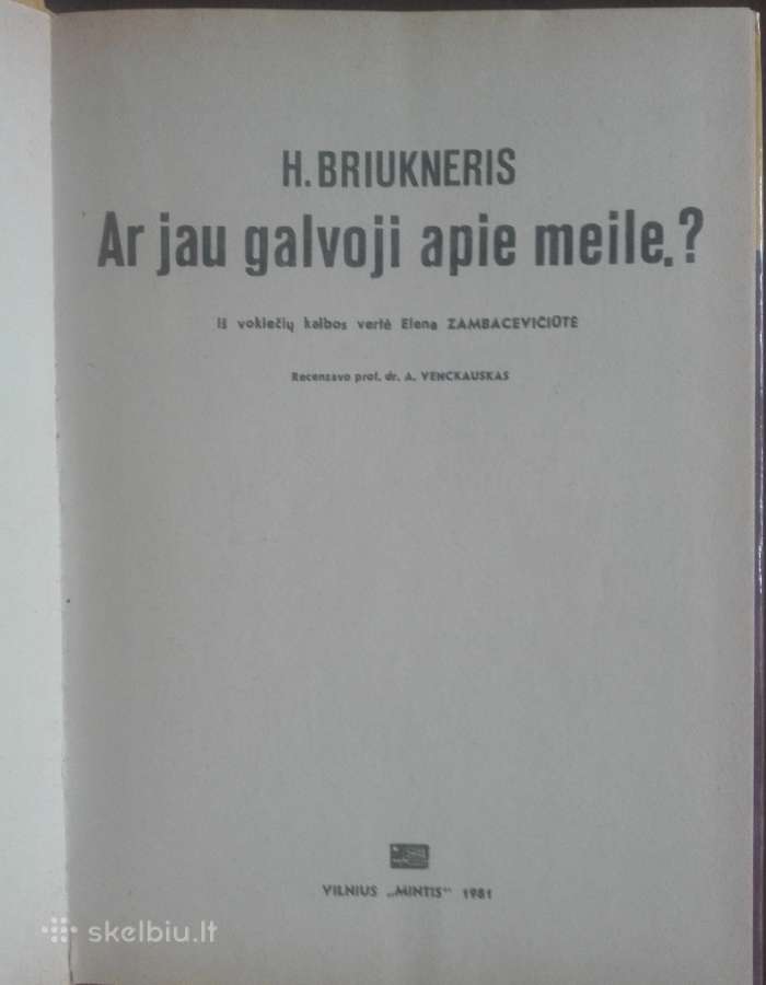 569. Ar Jau Galvoji Apie Meilę? Briukneris H. - nuotraukos Nr. 2