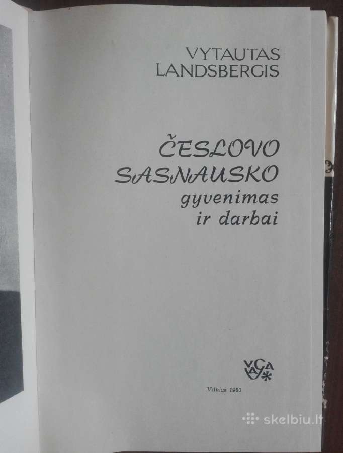 602. Česlovo Sasnausko Gyvenimas Ir Darbai - nuotraukos Nr. 3