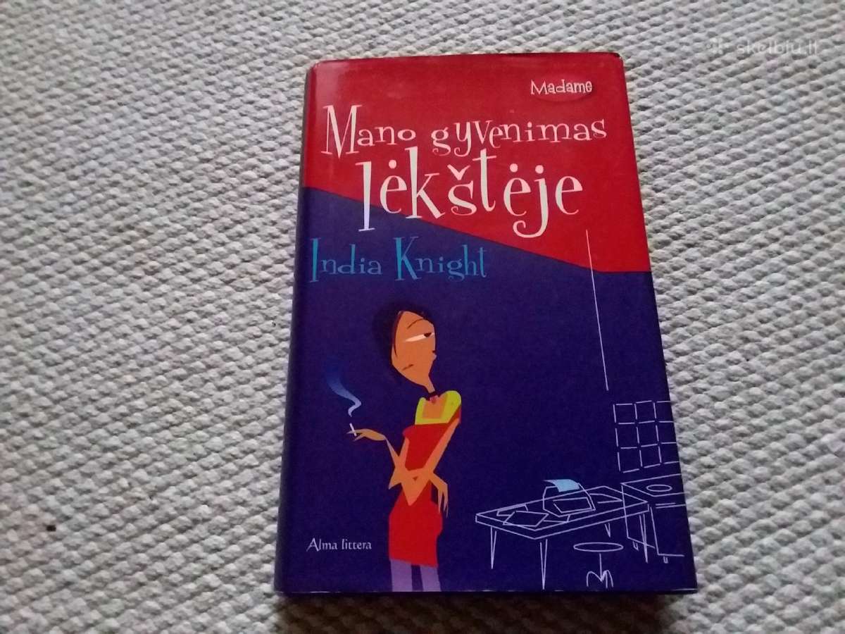 4mano Gyvenimas Lėkštėje India Knight 2004 m.