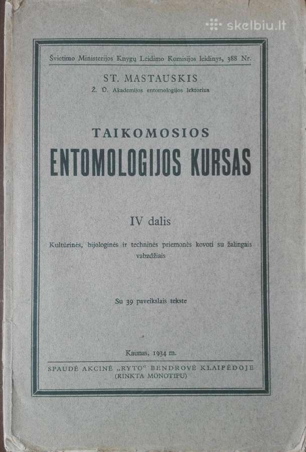 617. Taikomosios Entomologijos Kursas