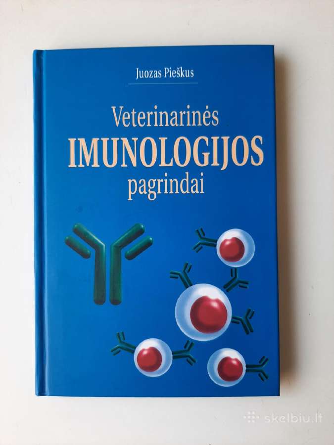 Veterinarinės imunologijos pagrindai