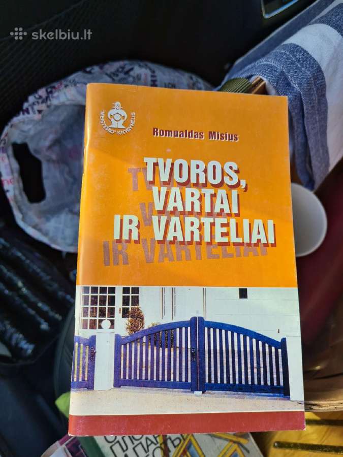Tvoros, vartai ir varteliai