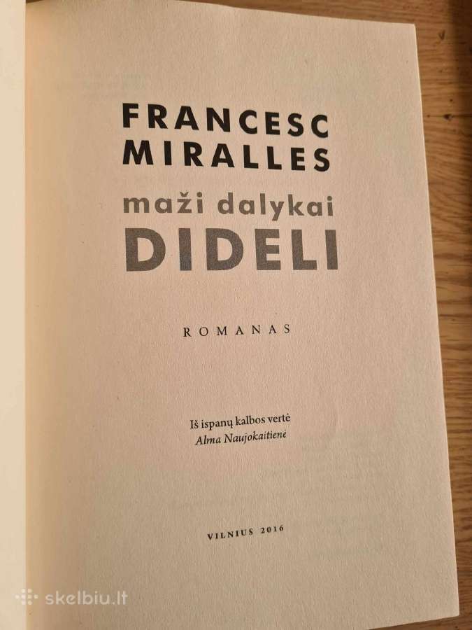 Maži dalykai dideli (Francesc Miralles) - nuotraukos Nr. 3