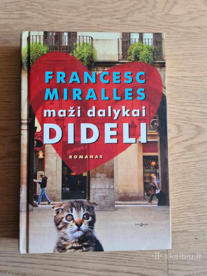 Maži dalykai dideli (Francesc Miralles)