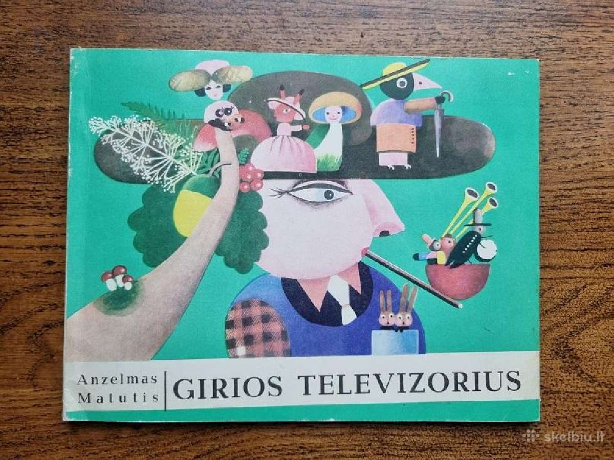 Anzelmas Matutis "Girios televizorius"