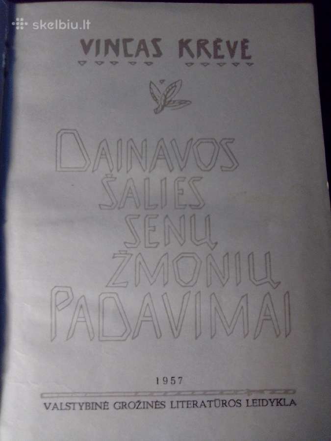 V. Krėvė Dainavos šalies senų žmonių padavimai - nuotraukos Nr. 2