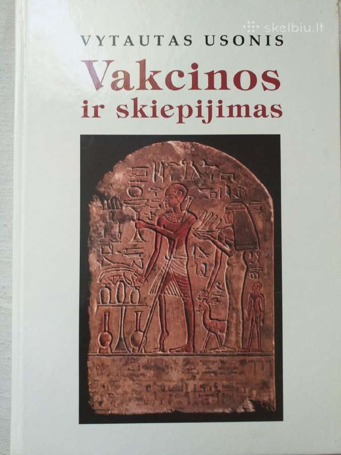 V. Usonis. Vakcinos ir skiepijimas (2010)