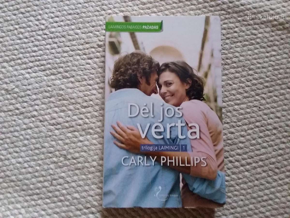 Dėl jos verta Carly Phillips 2014 m.