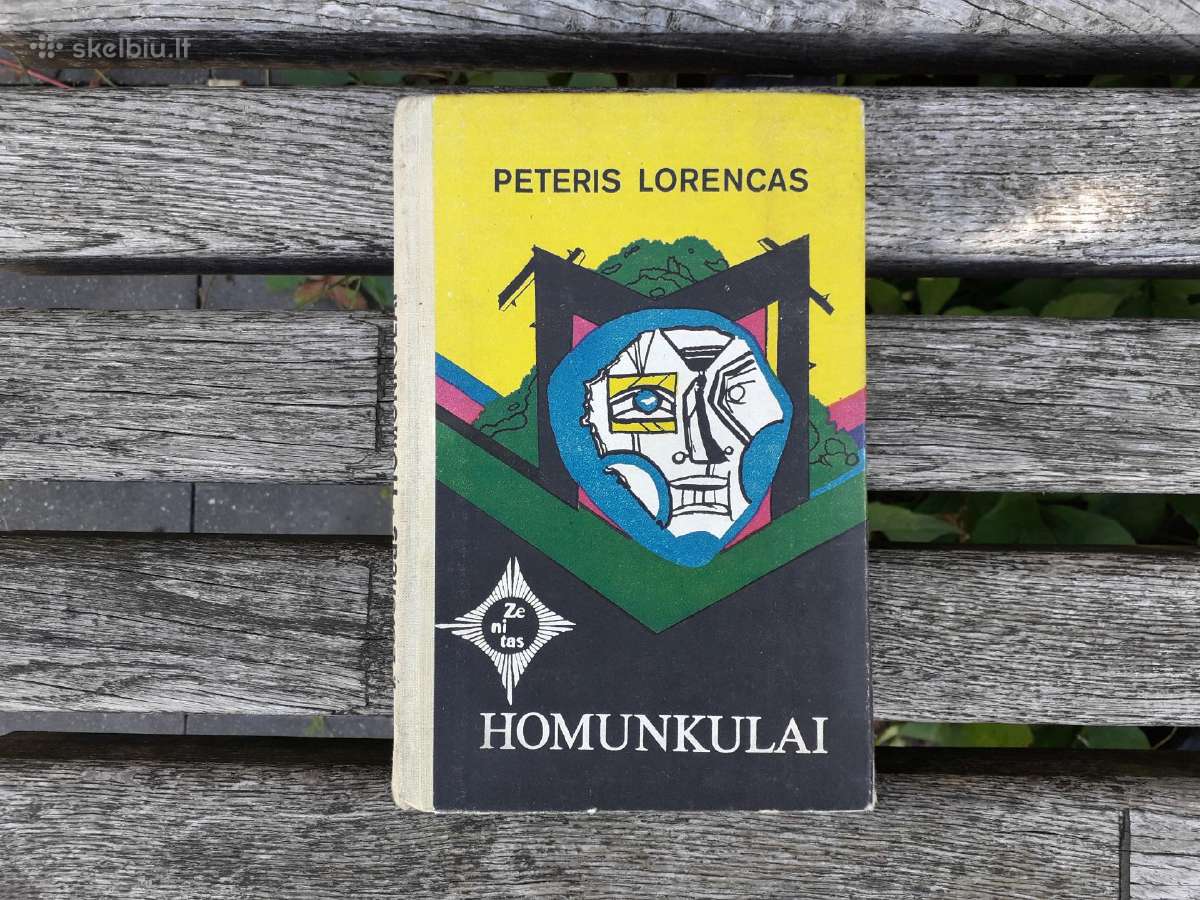 Peteris Lorencas "Homunkulai" 1981 metai
