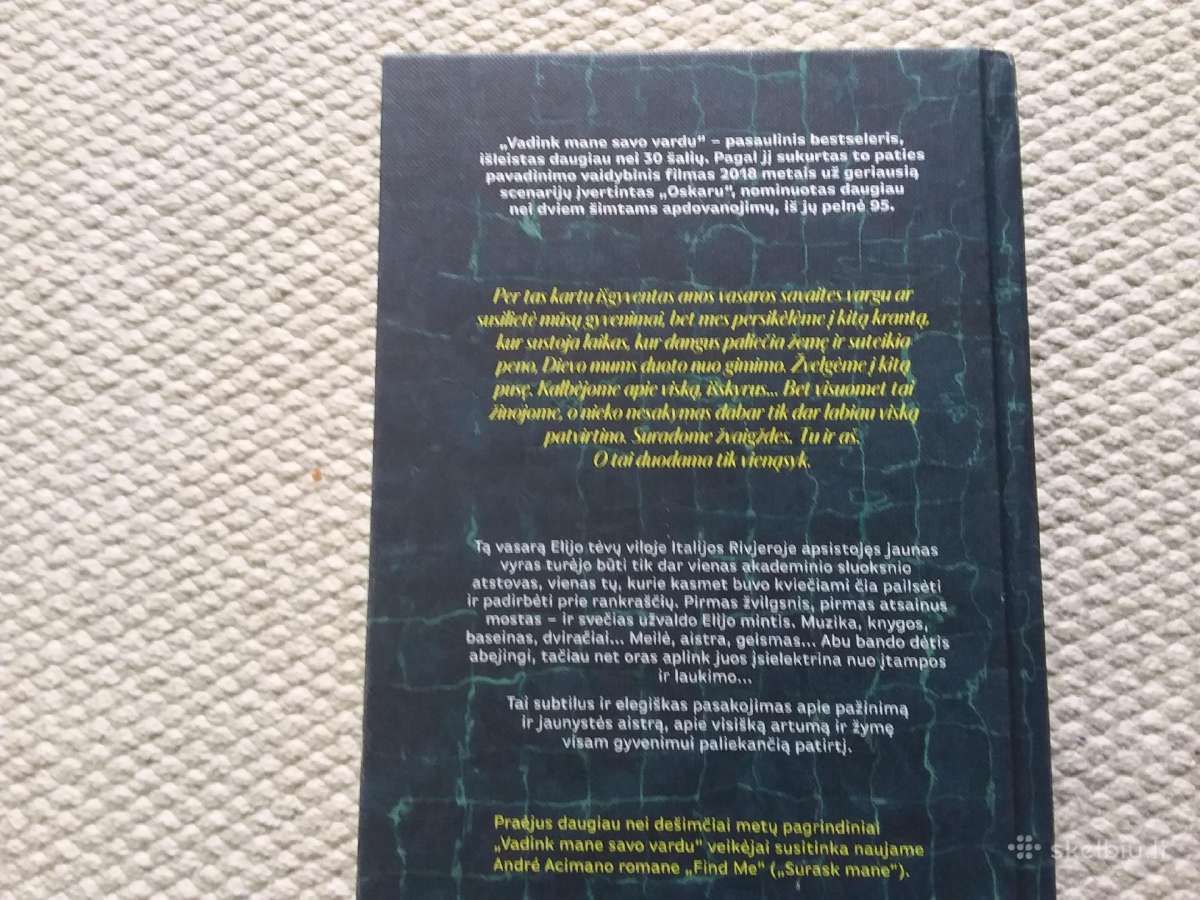 Andr Aciman Vadink mane savo vardu 2022 m. - nuotraukos Nr. 3