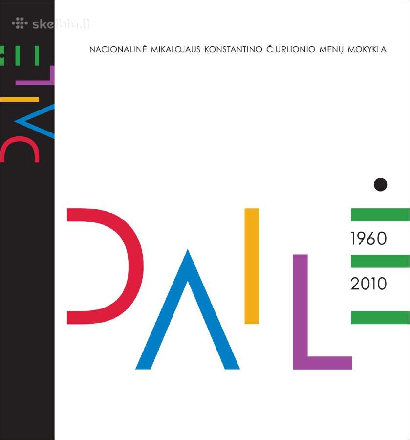 Dailė Nacionalinė Čiurlionio menų mokykla