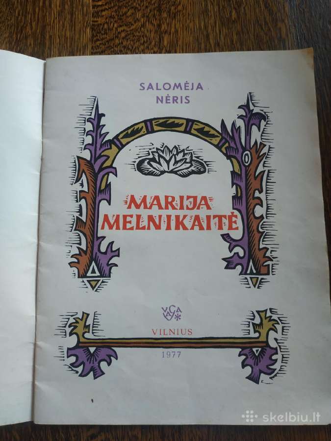 1977 m. Salomėjos Nėries "Marija Melnikaitė" - nuotraukos Nr. 2