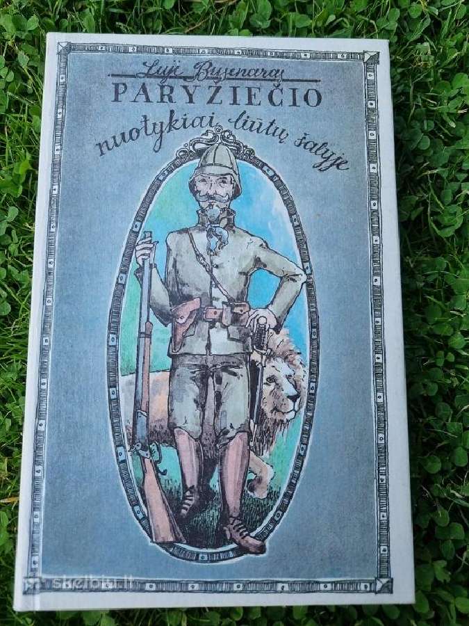 Luji Busenaras "Paryžiečio nuotykiai liūtų šalyje"