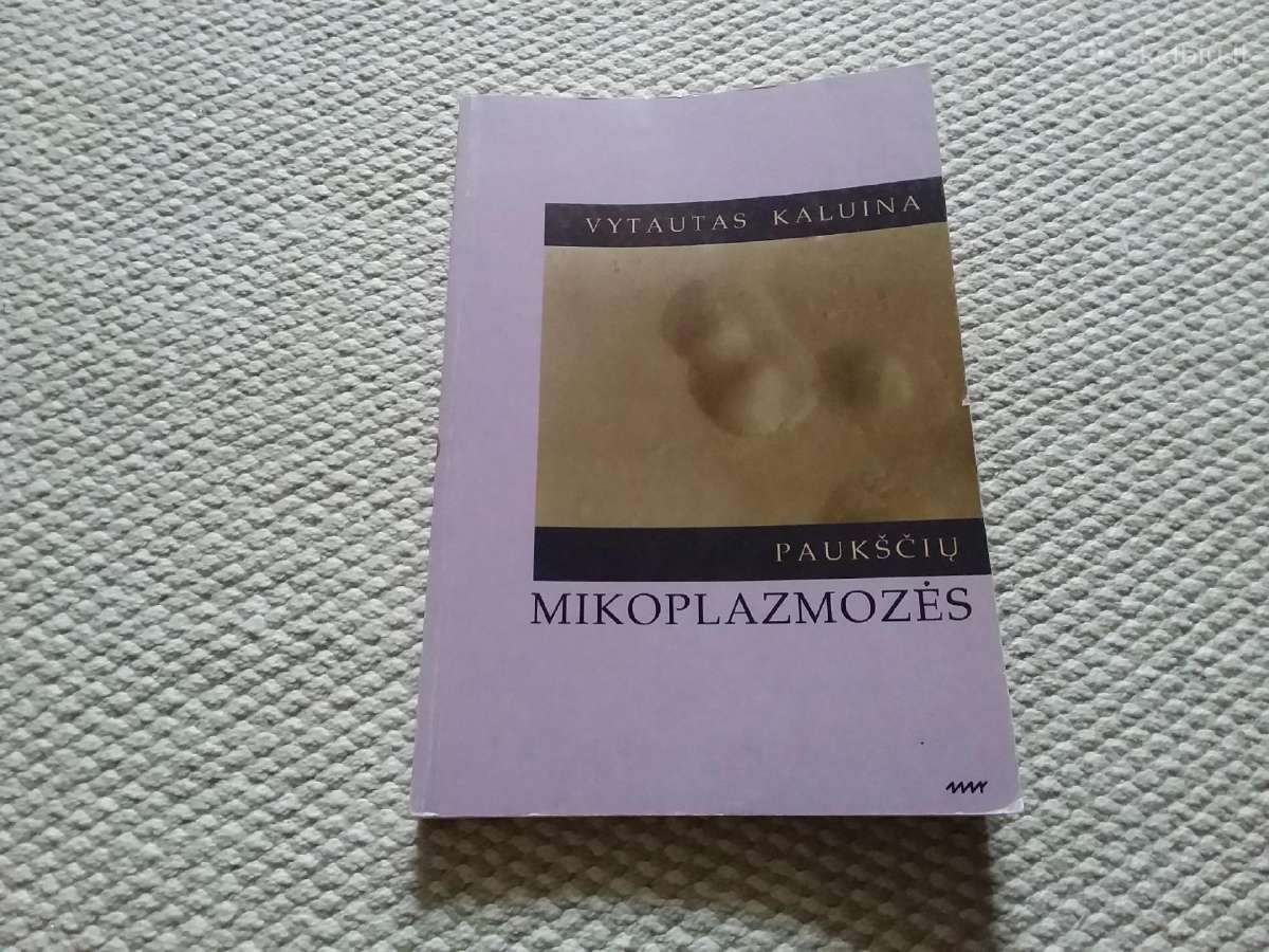 Vytautas Kaluina Paukščių mikoplazmozės