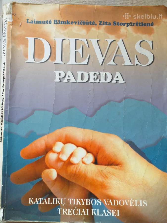 Dievas padeda. Katalikų tikybos vadovėlis 3 klasei