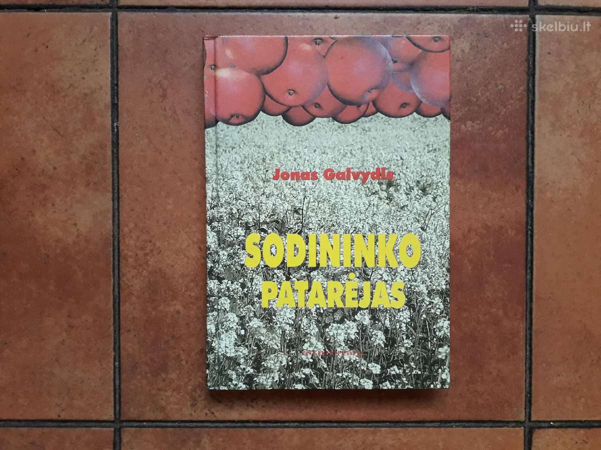 Jonas Galvydis "Sodininko patarėjas" 1999 metai