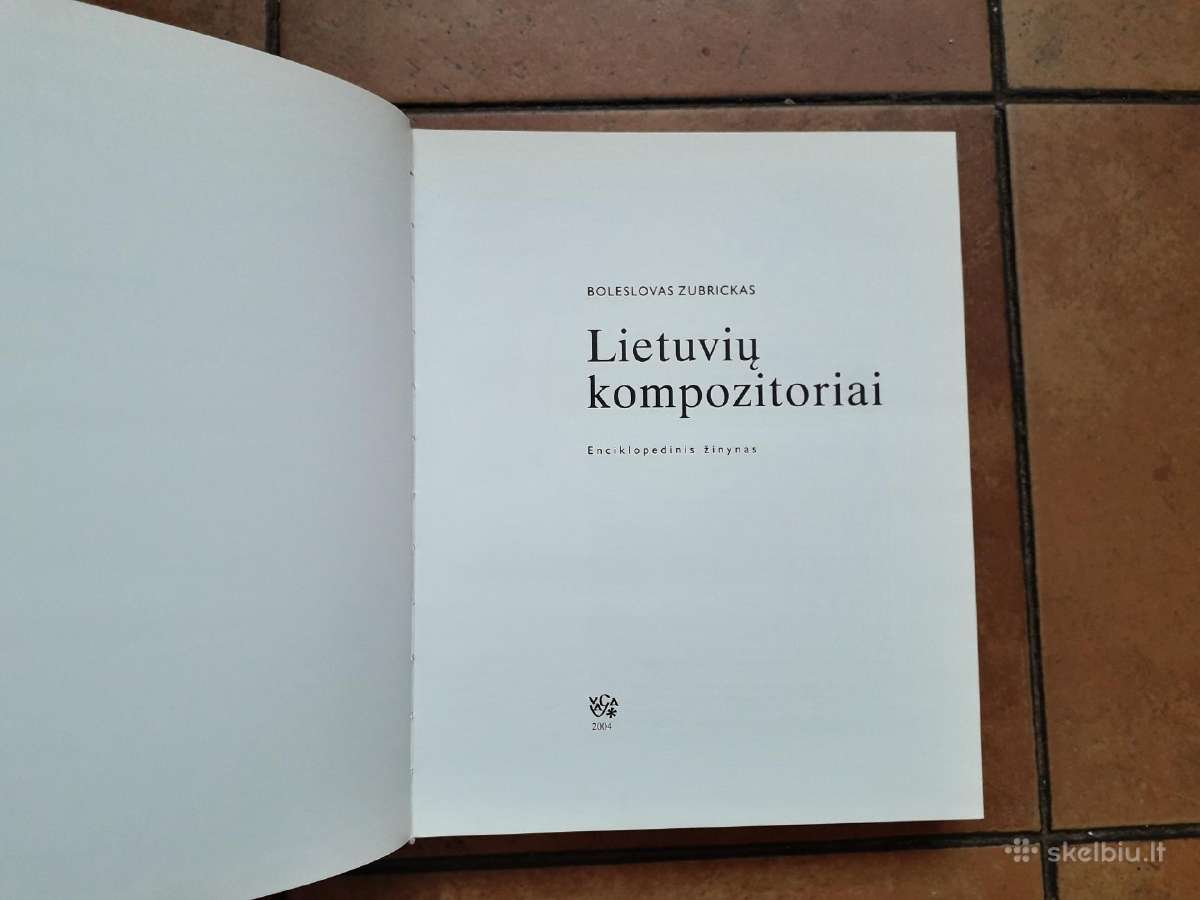 B. Zubrickas "Lietuvių kompozitoriai" 2004 metai - nuotraukos Nr. 3