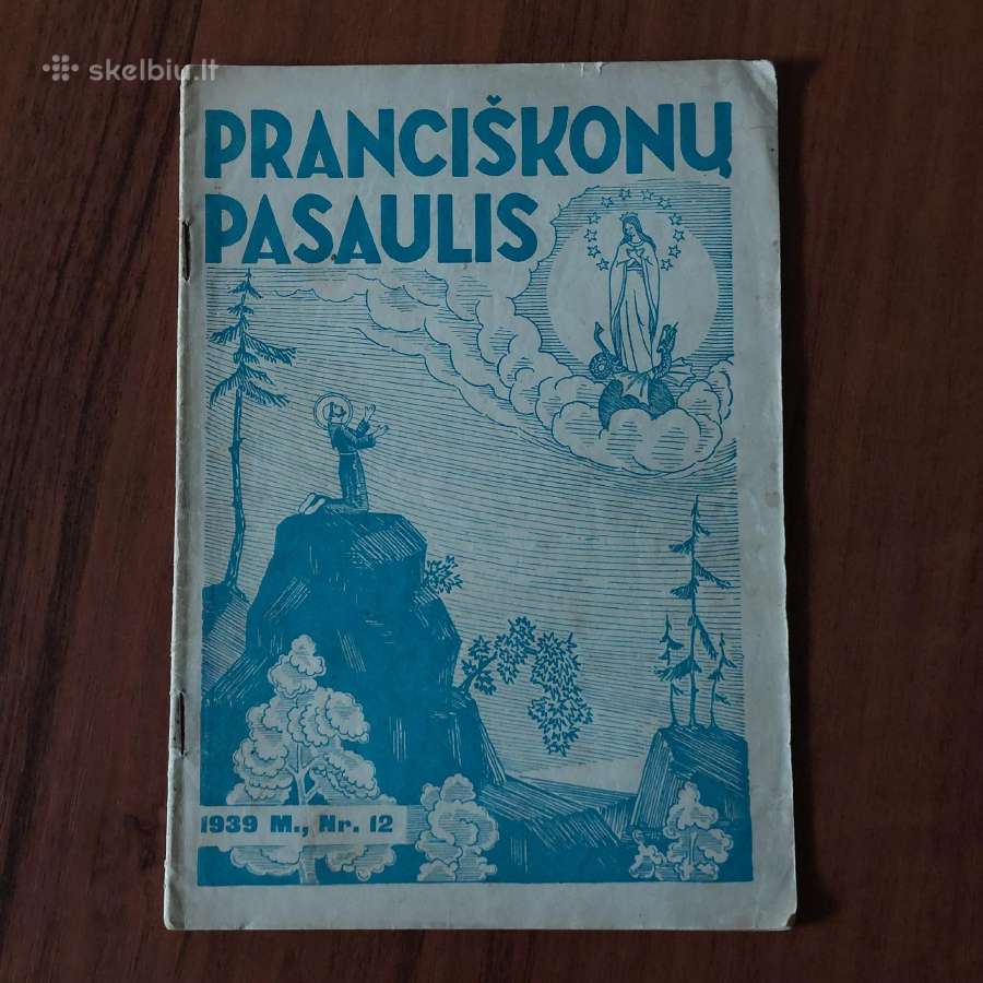 Pranciškonių Pasaulis 1939 m. ,nr.12