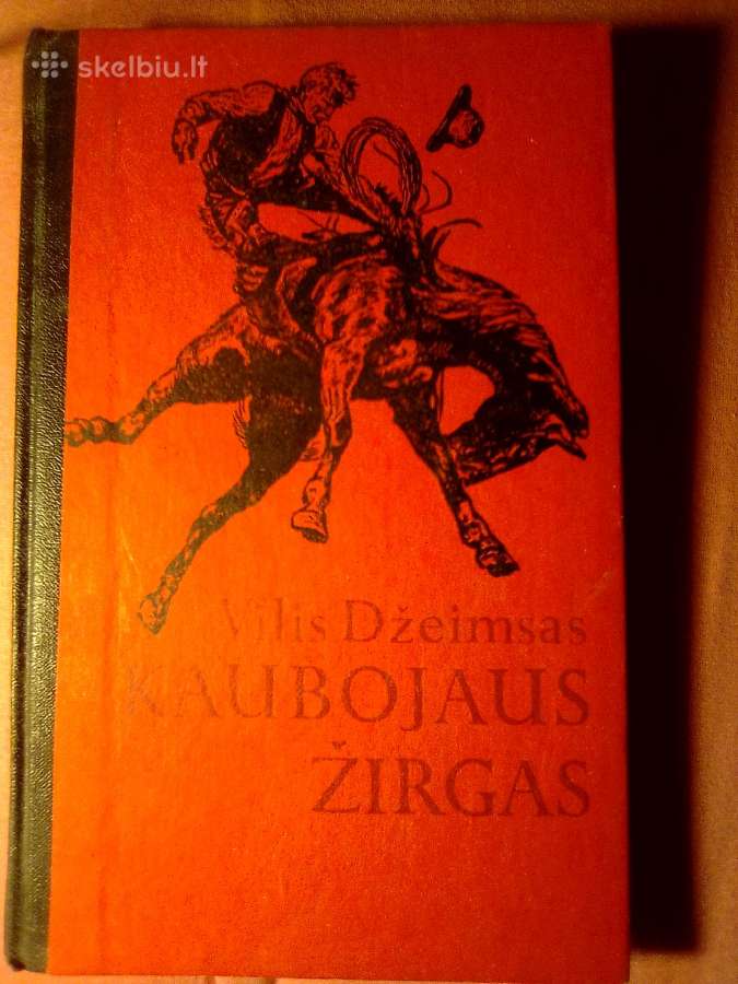 V. Džeimsas Kaubojaus zirgas