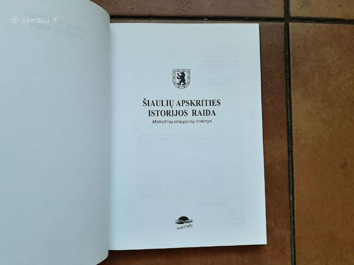 "Šiaulių apskrities istorijos raida" 2004 metai - nuotraukos Nr. 2
