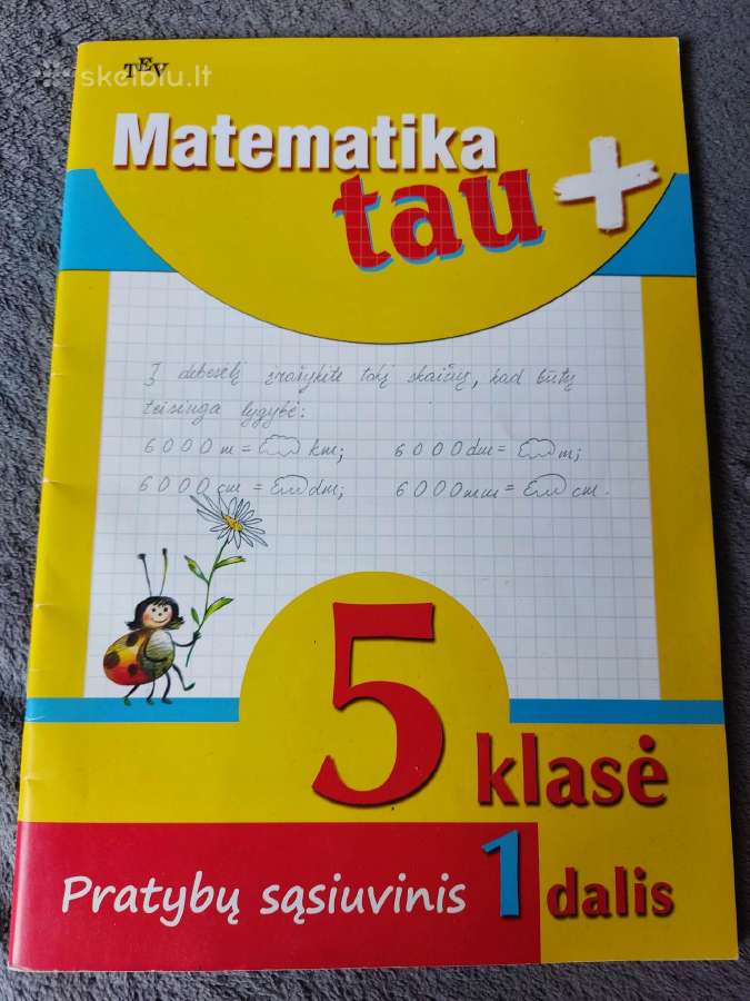 Matematika Tau+ . 5 klasė. 1 dalis