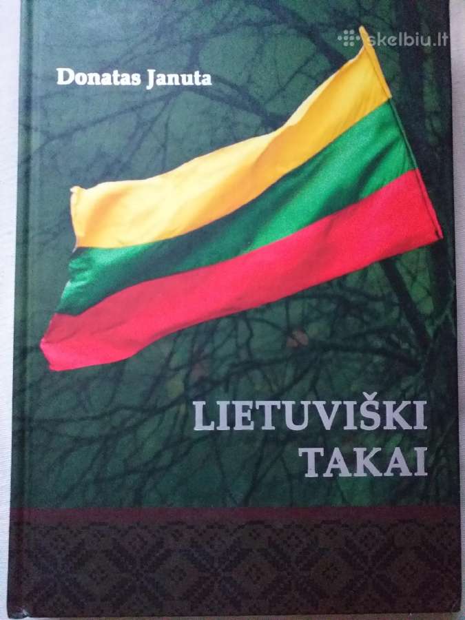 Donatas Januta. Lietuviški takai (2015)