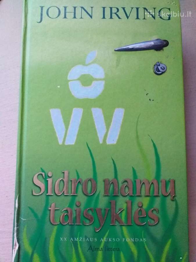 John Irving. Sidro namų taisyklės