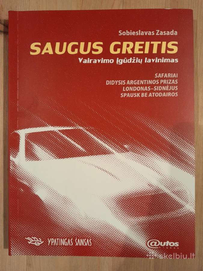Saugus greitis Sobieslavas Zasada