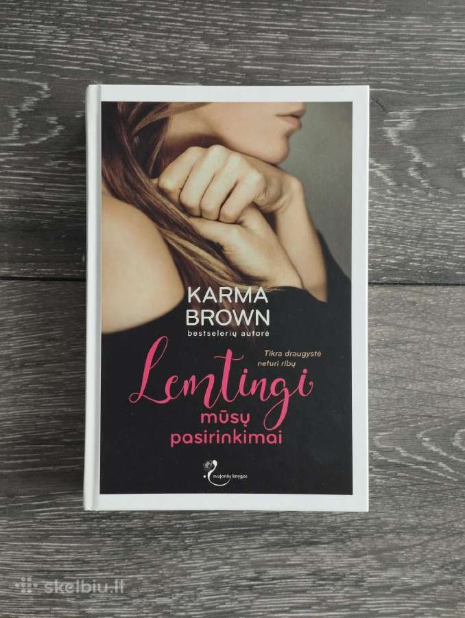 Lemtingi mūsų pasirinkimai+negailestingi mainai - nuotraukos Nr. 5