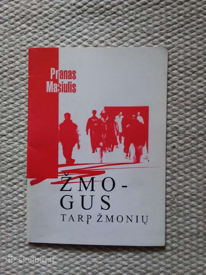 Pranas Masiulis Žmogus tarp žmonių 1998 m.