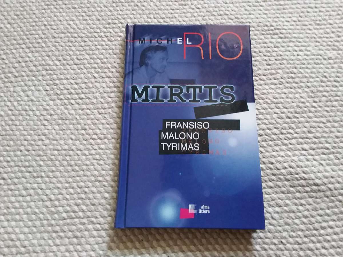 Michel Rio Mirtis: Francis Malono Tyrimas 1999 m.