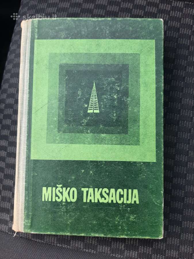 Miško taksacija. Knyga 1970m.