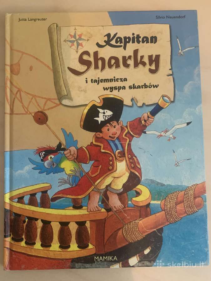 Knyga “ Kapitan Sharky i tajemnicza wyspa skarbw