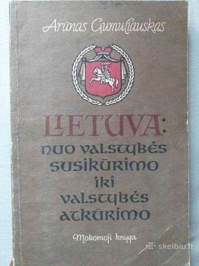 A. Gumuliauskas. Lietuva (mokomoji knyga)