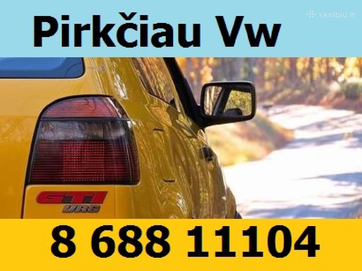 Ieškau Vw | Skelbiu.lt Ieškau Vw