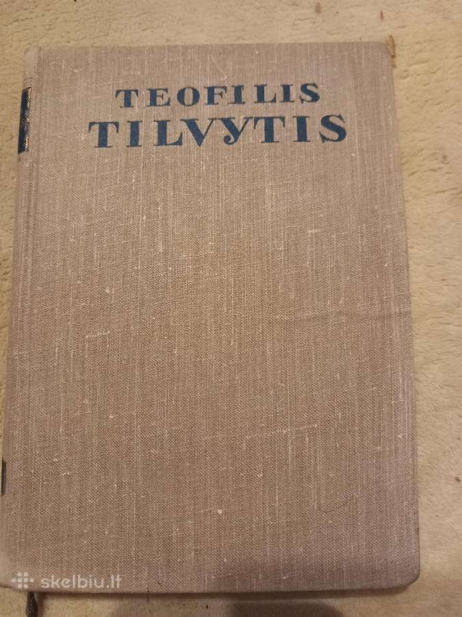Senos knygos T. Tilvyčio raštai, du tomai - nuotraukos Nr. 7