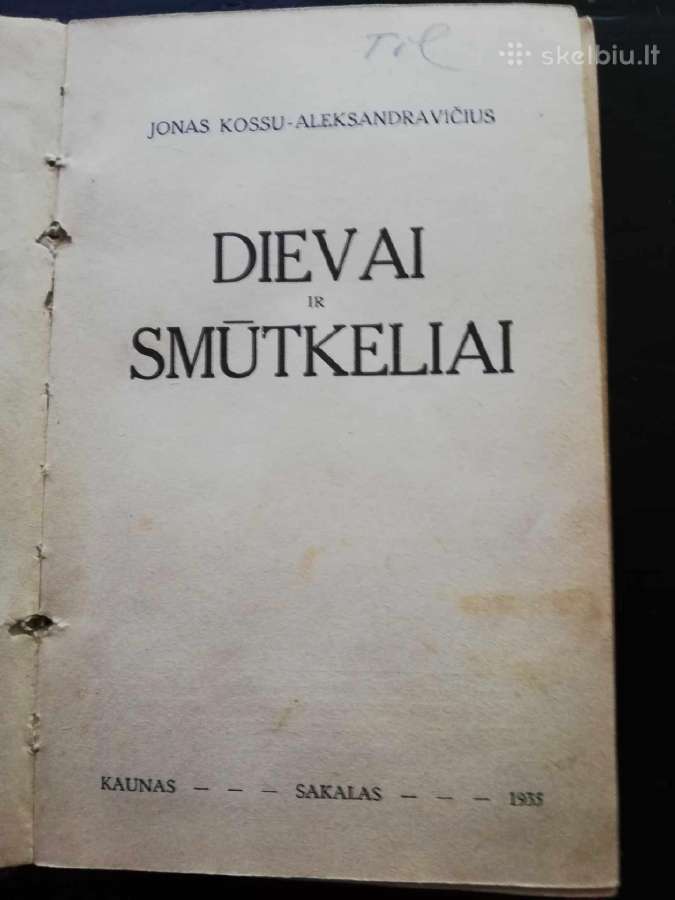 Dievai ir smutkeliai 1935m