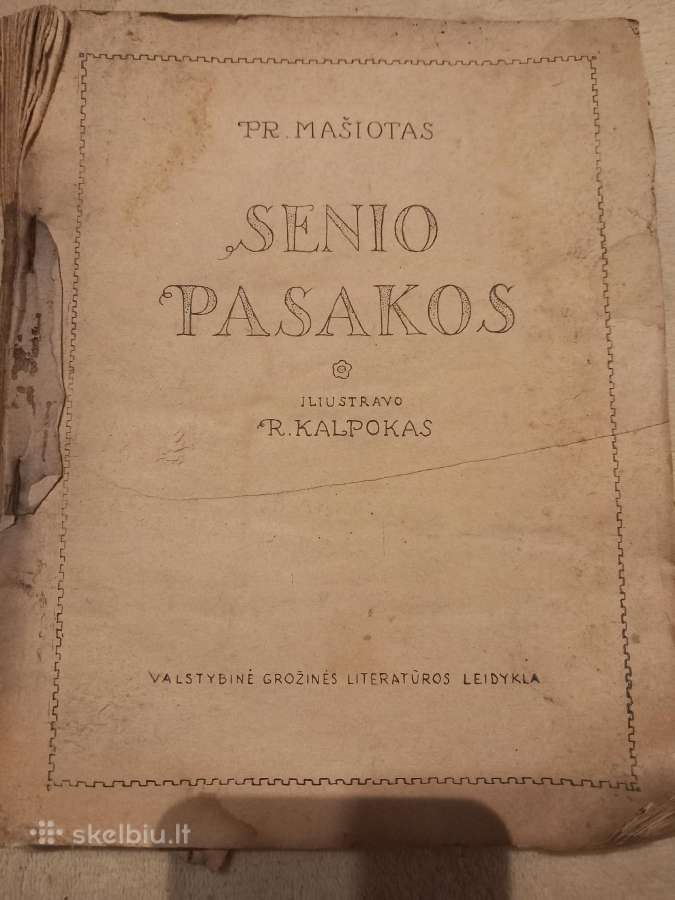 Senos, pokarinės Mašioto "Senio pasakos"