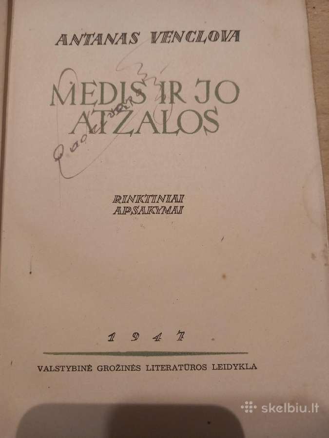 Sena knyga A. Venclova "Medis ir jo atžalos" - nuotraukos Nr. 2